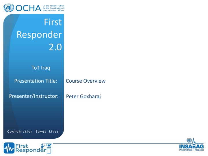 Enhancing First Responder Skills for Disaster Response