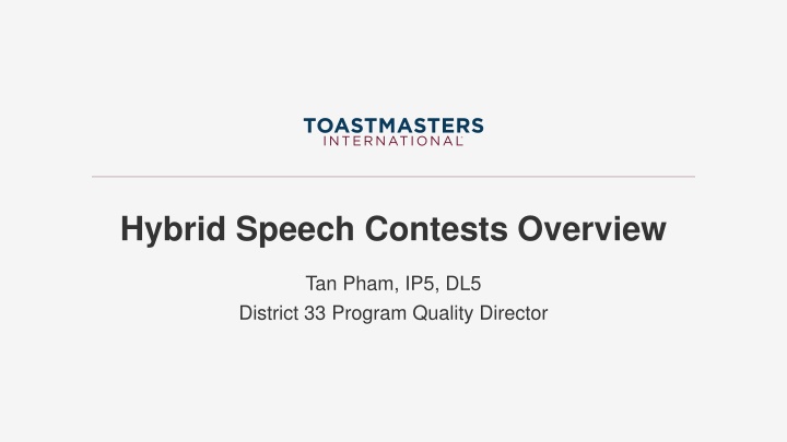 Guidelines and Setup for Hybrid Speech Contests