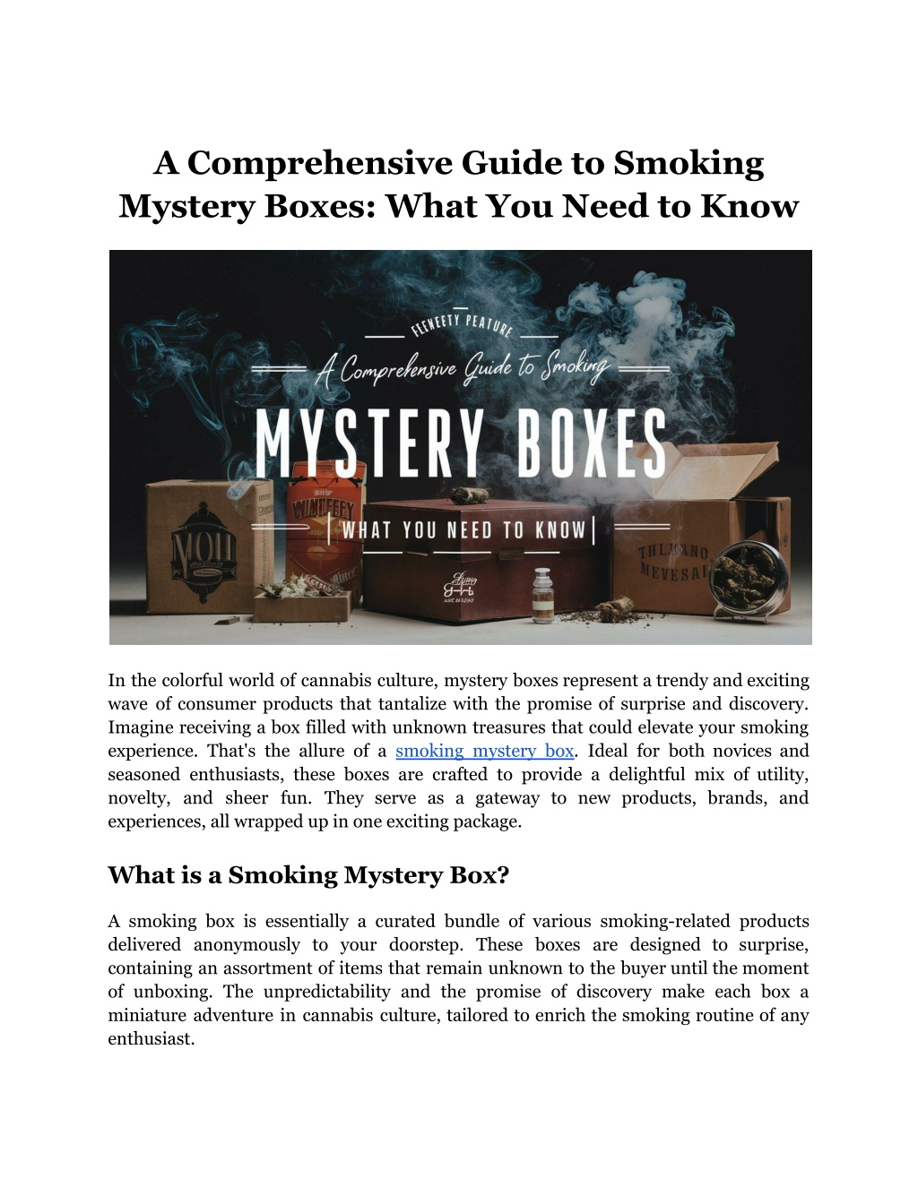 a comprehensive guide to smoking mystery boxes l.w