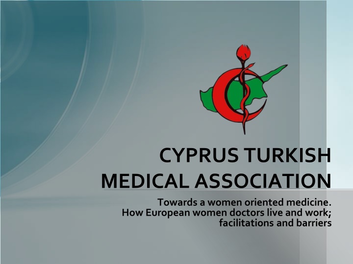 Women in Medicine: Advancements and Challenges in North Cyprus