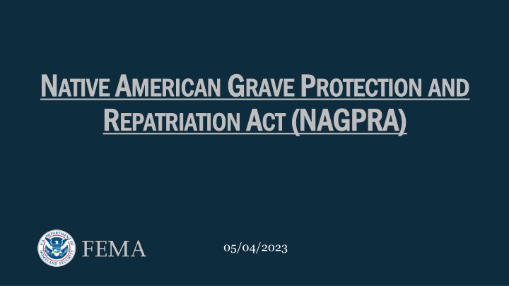 Native American Repatriation and NAGPRA Overview