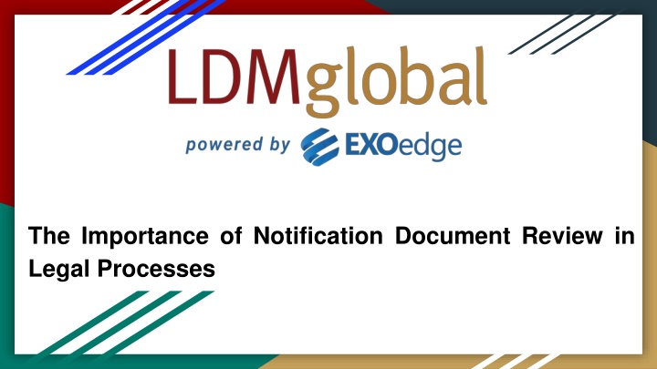The Importance of Notification Document Review in Legal Processes