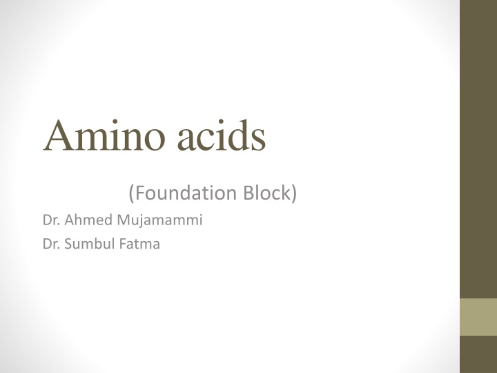 Amino Acids: Structure, Properties, and Classification