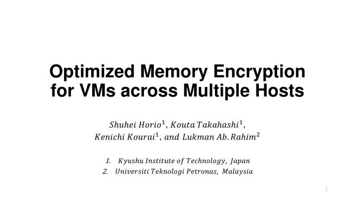 Secure Memory Encryption Techniques for Virtual Machines across Multiple Hosts