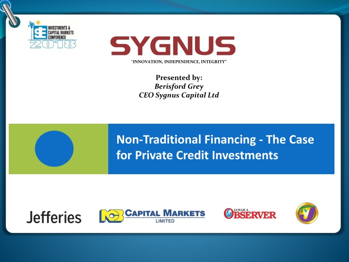 The Case for Private Credit Investments in the Global Market