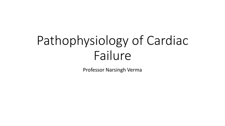 Pathophysiology of Cardiac Failure and Adaptive Mechanisms of the Heart