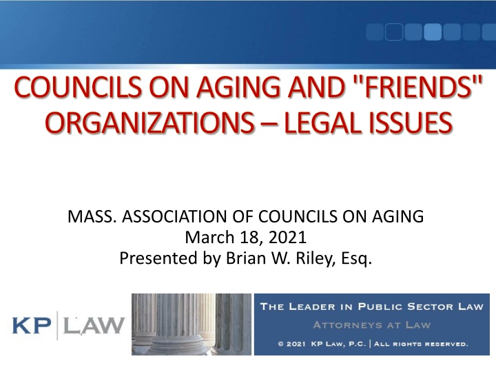 Legal and Organizational Guidelines for Councils on Aging and Friends Organizations
