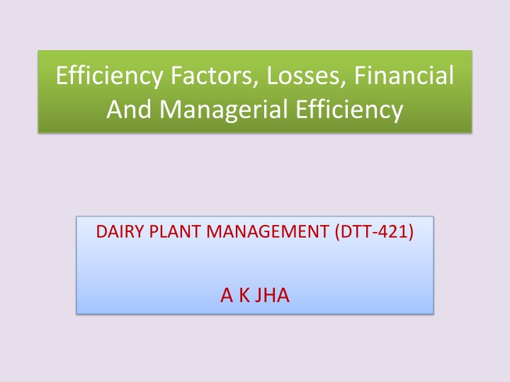 Dairy Plant Efficiency Management Insights