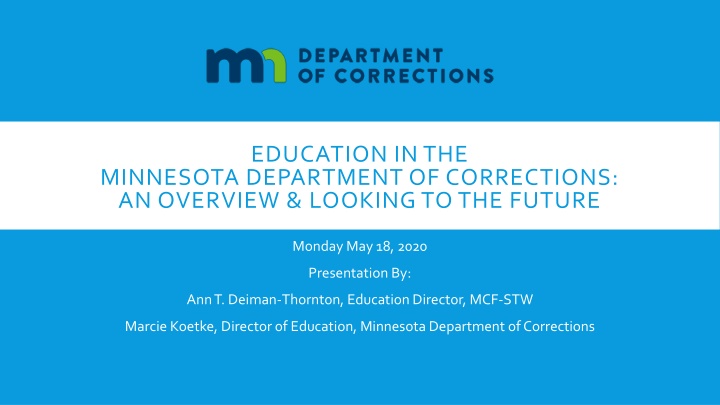 Overview of Education in Minnesota Department of Corrections