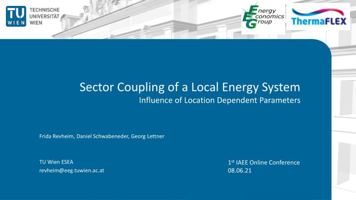 Influence of Location-Dependent Parameters on Sector Coupling in Local Energy Systems