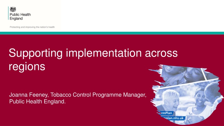 Supporting Implementation Across Regions in Tobacco Control Programmes
