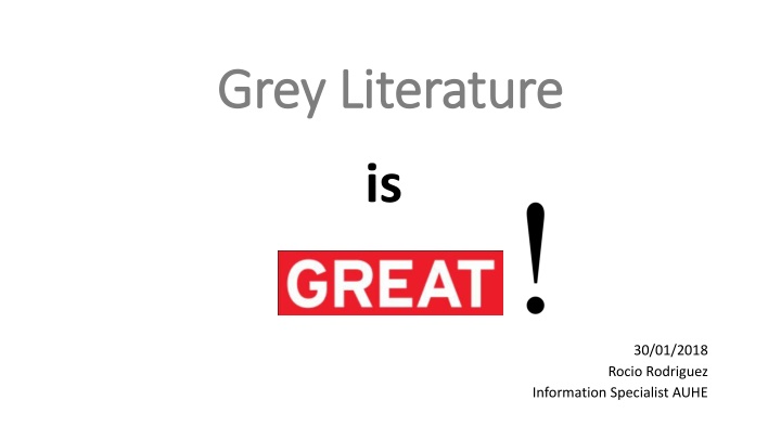 Grey Literature in Health Sciences