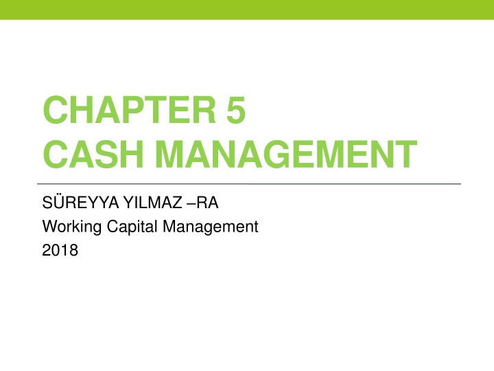 The Importance of Cash Management in Generating Returns