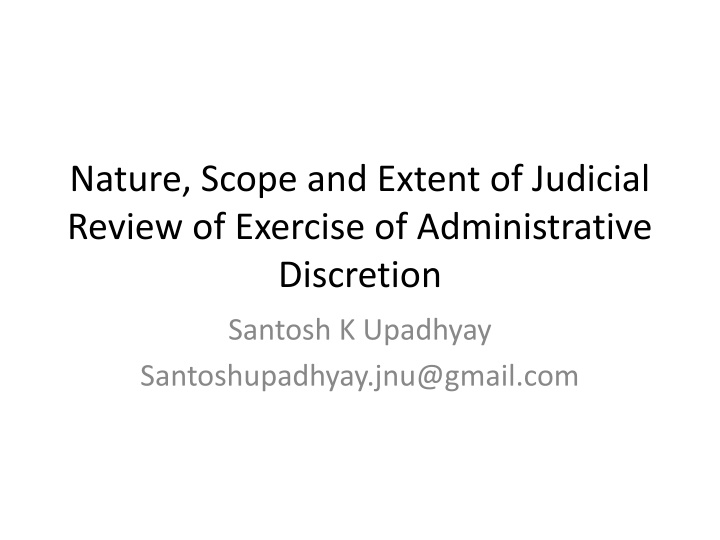 Judicial Review of Administrative Discretion