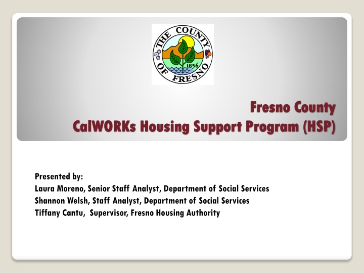 Fresno County CalWORKs Housing Support Program Overview