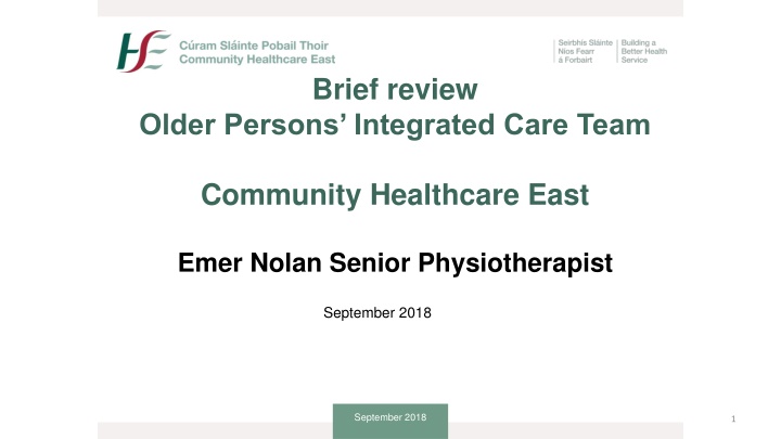 Integrated Care Programme for Older Persons in Community Healthcare
