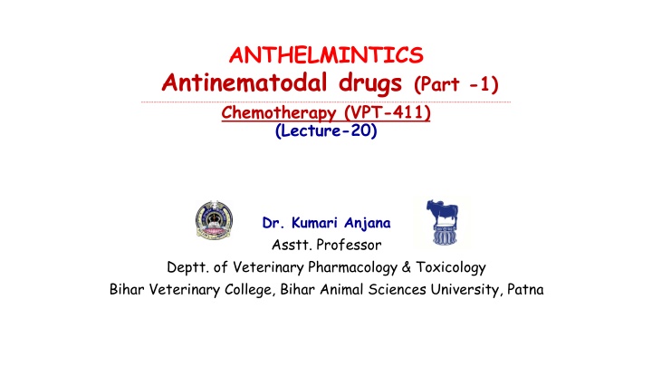 Anthelmintics in Veterinary Pharmacology