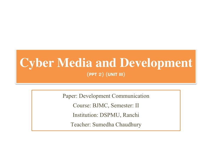 Cyber Media and Development