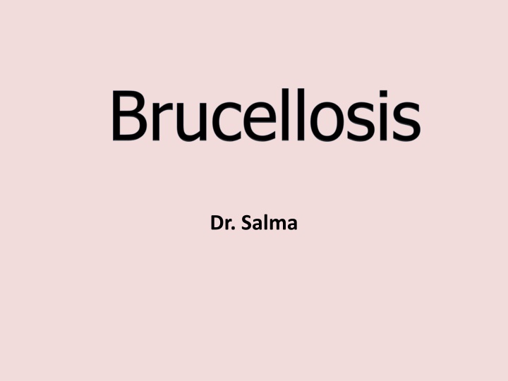 Overview of Brucella Bacteria and Brucellosis Infection