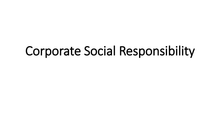 Corporate Social Responsibility and Stakeholder Theory