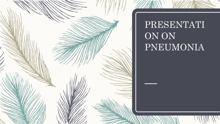 Comprehensive Overview of Pneumonia: Causes, Epidemiology, and Management