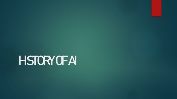 A Brief History of Artificial Intelligence