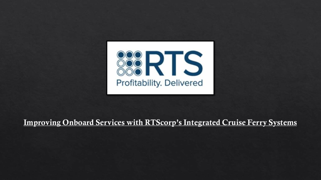 improving onboard services with rtscorp l.w