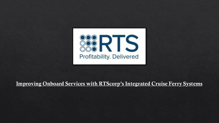 improving onboard services with rtscorp n.w
