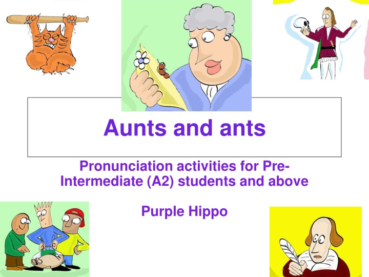 Engaging Pronunciation Activities for Pre-Intermediate Students and Above
