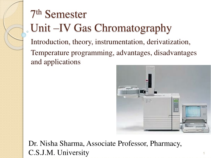 Gas Chromatography: Introduction, Theory, Instrumentation, Derivatization