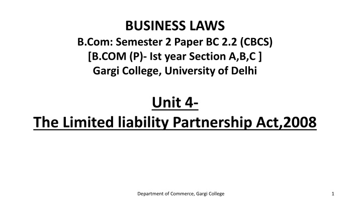 Overview of Limited Liability Partnership Act, 2008