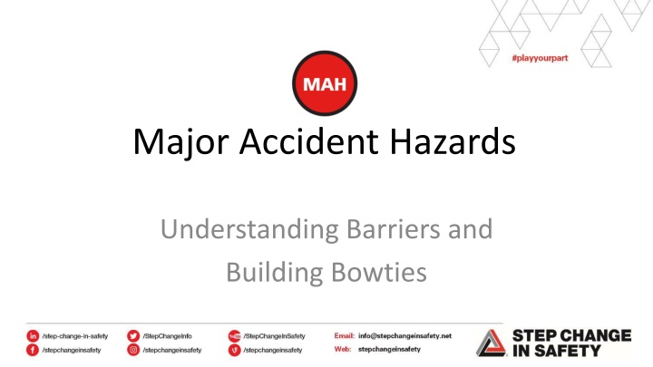 Understanding Major Accident Hazards and Bowtie Models