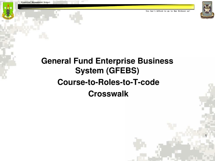 General Fund Enterprise Business System (GFEBS) Overview