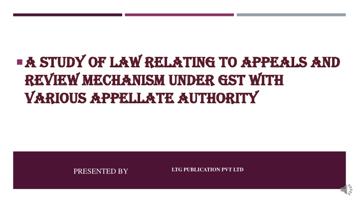 Appeals and Review Mechanism under GST