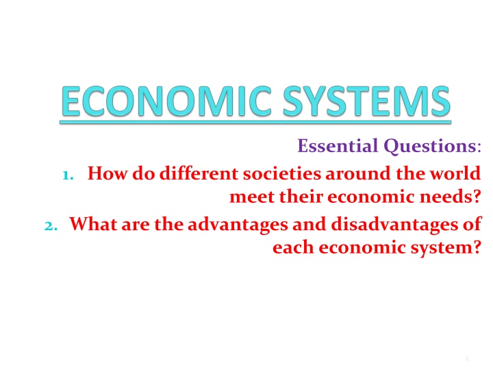 Economic Systems and Their Impacts on Societies