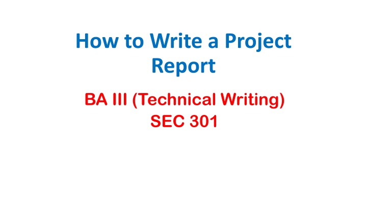 Writing an Effective Project Report: Essential Steps and Tips