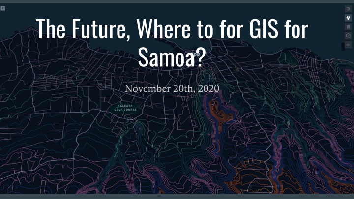 Future Directions for GIS in Samoa