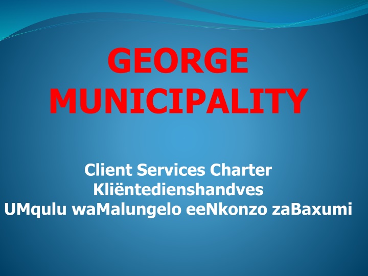 George Municipality Client Services Charter Overview