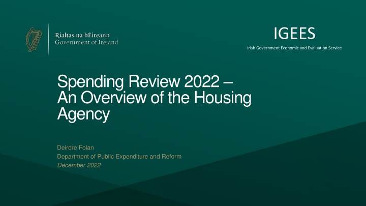 Overview of Housing Agency Spending Review 2022