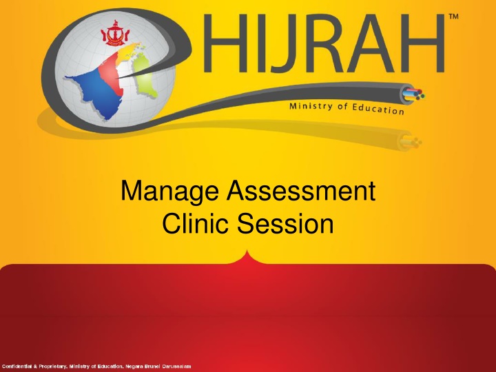 Manage Assessment Clinic Session Agenda and Procedures