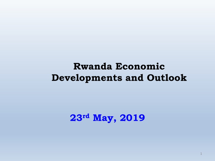 Rwanda Economic Developments and Outlook Overview