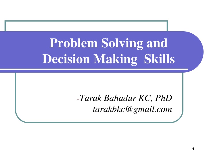 Problem Solving and Decision Making Skills Workshop Overview