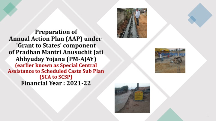 Preparation of Annual Action Plan under PM-AJAY for Financial Year 2021-22