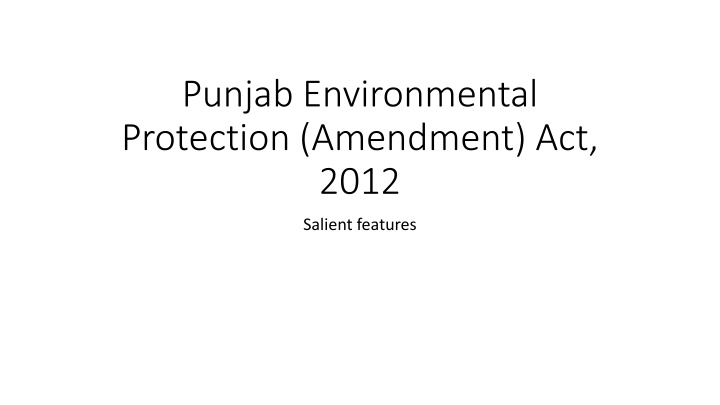 Environmental Protection Act Amendments in Punjab 2012