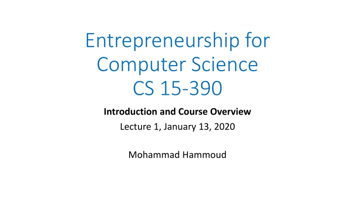Introduction to Entrepreneurship for Computer Science: Course Overview and Key Concepts