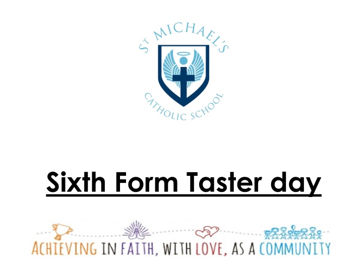 St. Michaels Catholic School Sixth Form Opportunities
