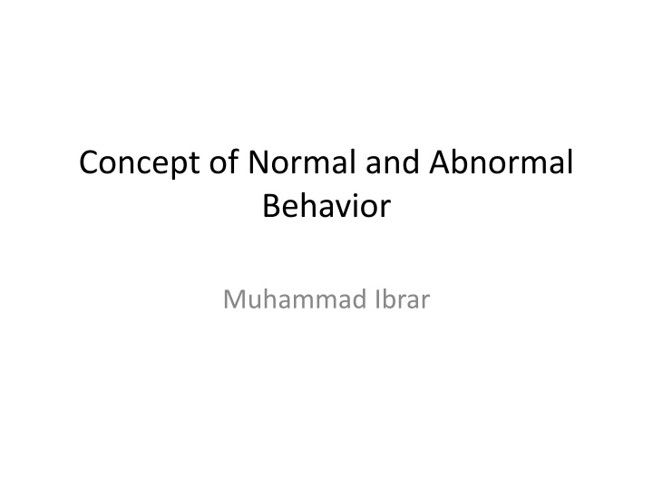 Normal and Abnormal Behavior: Perspectives and Definitions