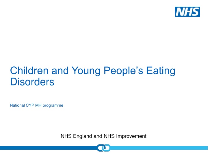Supporting Children and Young People with Eating Disorders: NHS England's Initiatives