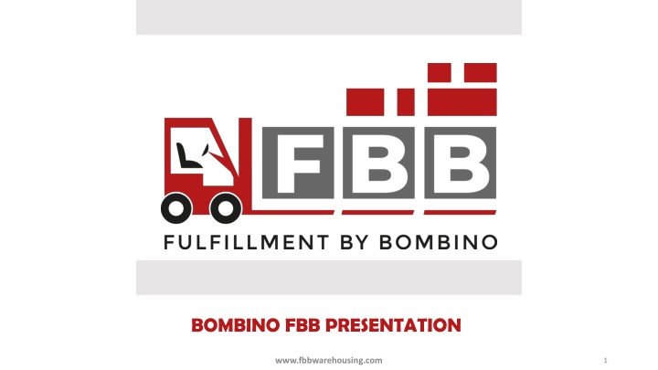 Bombino Express Worldwide Inc - Fulfillment and Warehousing Services