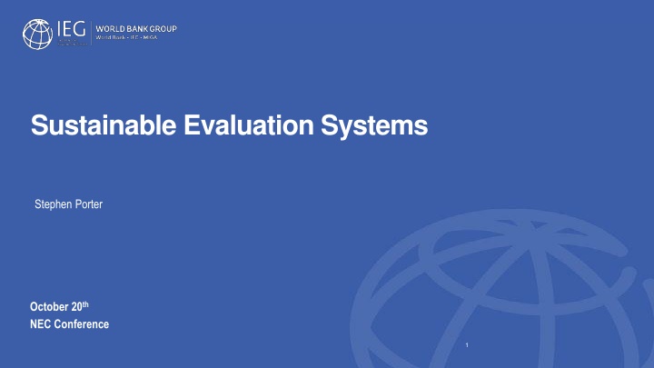Sustainable Evaluation Systems Workshop Summary